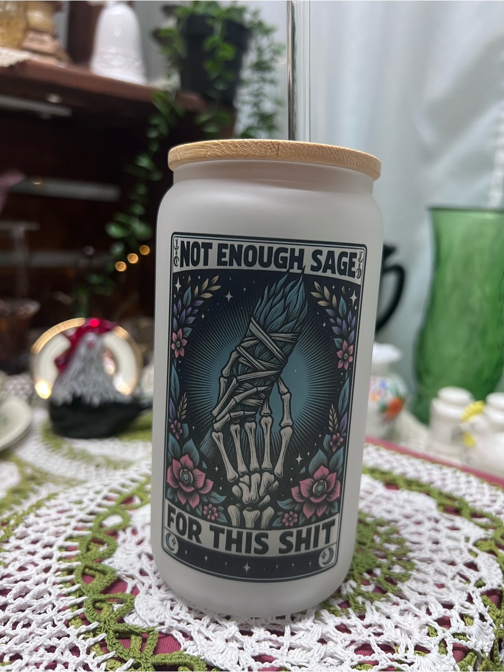 Frosted beer can glass with Humorous 'Not Enough Sage' Graphic and bamboo Lid